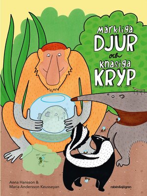 cover image of Märkliga djur och knasiga kryp